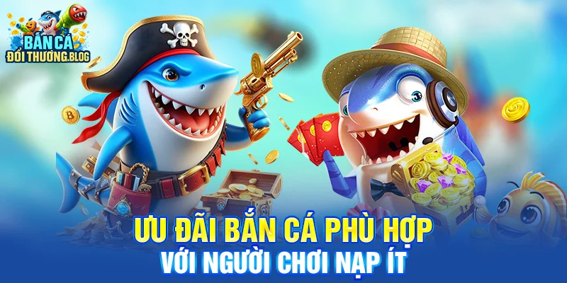 So Sánh Ưu Đãi Bắn Cá Giữa Các Nhà Cái 10 Ưu đãi bắn cá phù hợp với người chơi nạp ít
